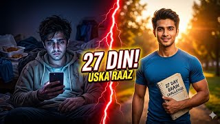 How 27 Days Changed My Entire Life! (The Brain Challenge)