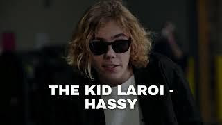 The Kid LAROI - Hassy (Unreleased Song) [Extended]