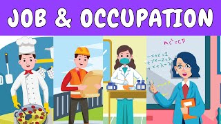 JOB AND OCCUPATION / LEARNING NAMES JOBS AND OCCUPATIONS (PROFESSIONS)