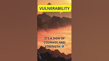 The Strength in Vulnerability: Embrace Your True Self!
