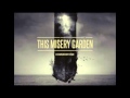 This Misery Garden - Human - Et