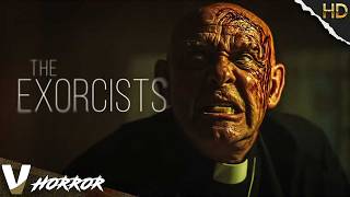 The Exorcists | Full Thriller Movie in English