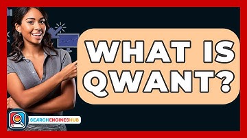 What Is Qwant? - SearchEnginesHub.com