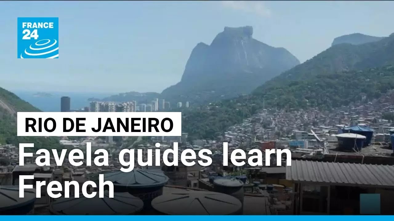 Rio's favela guides learn French to meet surging tourist demand • FRANCE 24 English