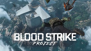 Project: BloodStrike - New CBT Gameplay screenshot 5