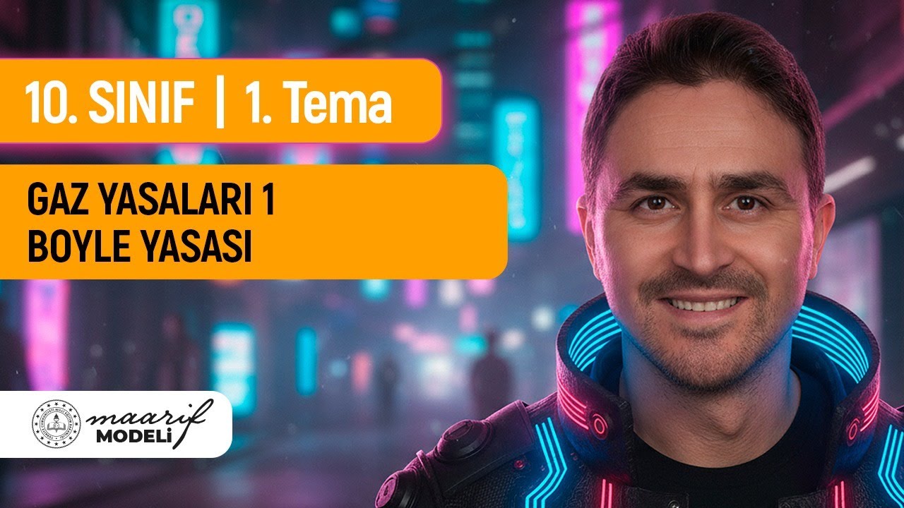 GAZ YASALARI -1 I BOYLE YASASI I SİMÜLASYONLU I 10. SINIF I MAARİF MODELİ