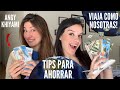 ASI AHORRAMOS para los VIAJES | Tips UTILES para AHORRAR | Ft  @Angeliana Khiyami | La Vida de M