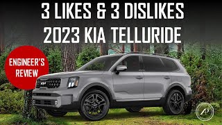 ENGINEER'S REVIEW 2023 KIA TELLURIDE // 3 LIKES & 3 DISLIKES