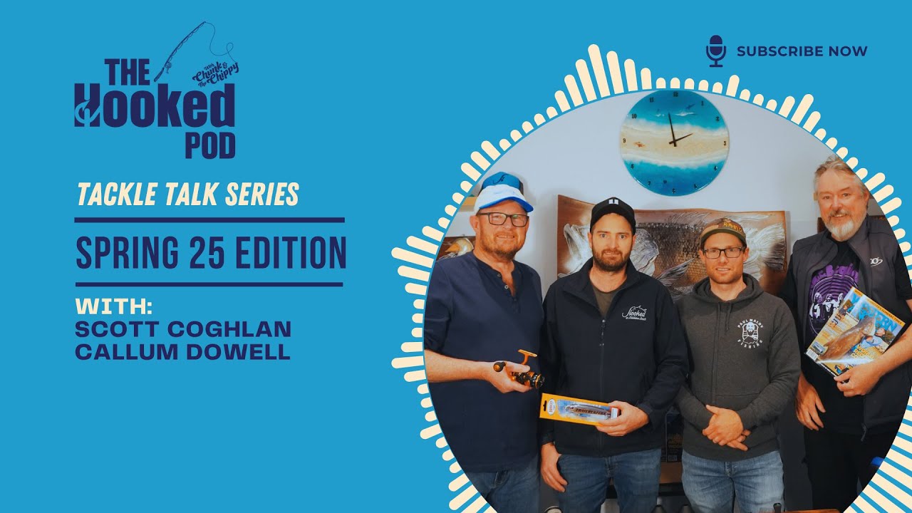 Hook 25_Tackle Talk: Spring 25 Edition
