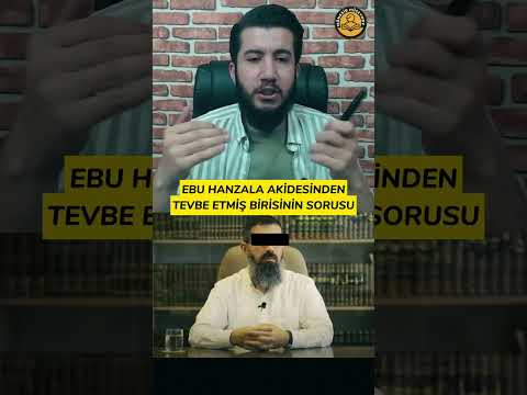 Ebu hanzala akidesinden Tevbe etmiş birisinin sorusuna cevap @AbdulkadirPolat1