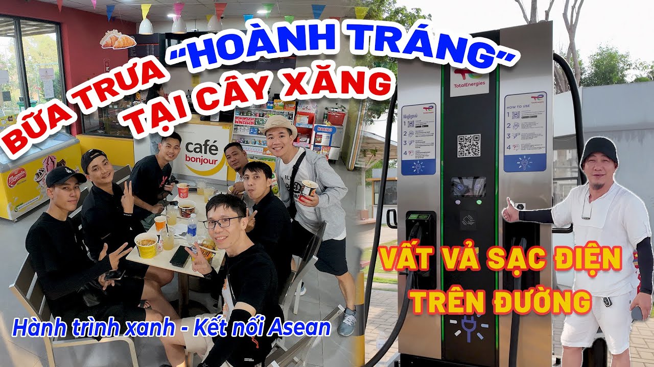 Ngày 05 – Bữa Trưa Hoành Tráng Tại Cây Xăng | HÀNH TRÌNH 6 NƯỚC ASEAN |