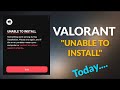 UNABLE TO INSTALL VALORANT [FIXED] | Valorant Something Went Wrong During Installation issue - Today