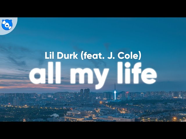 Lil Durk - All My Life (Clean - Lyrics) feat. J. Cole class=