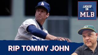 RIP TOMMY JOHN -  DESERVES Hall of Fame Nod for PIONEERING Surgery and Records
