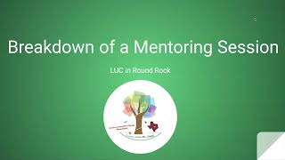 Breakdown of a Mentoring Session for Mentors