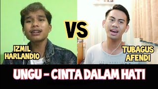 Cinta Dalam Hati - Ungu (cover) Tubagus Afendi & Harlandio, duet dirumah aja