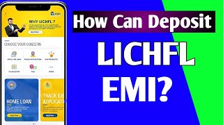 How can deposit lichfl emi |Lichfl emi online kaise jama kare |How to pay LICHFL emi