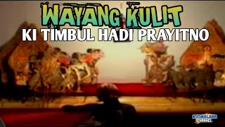 WAYANG KULIT KI TIMBUL HADI PRAYITNO