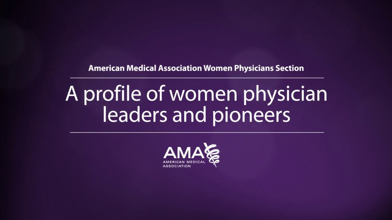 A profile of women physician leaders and pioneers