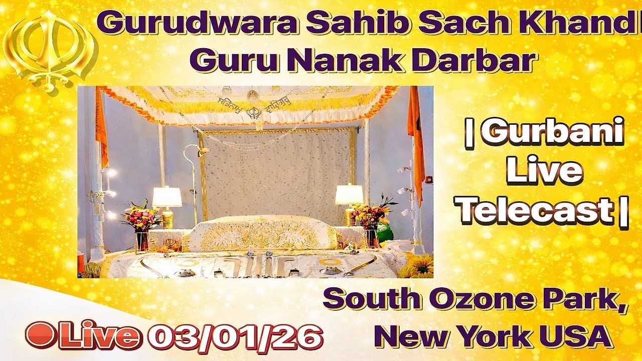Gurudwara Sunday Live ! Gurudwara Sach Khand Guru Nanak Darbar.