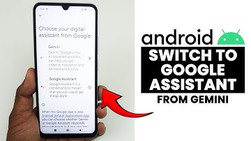 How to Switch Back to Google Assistant From Gemini on Android