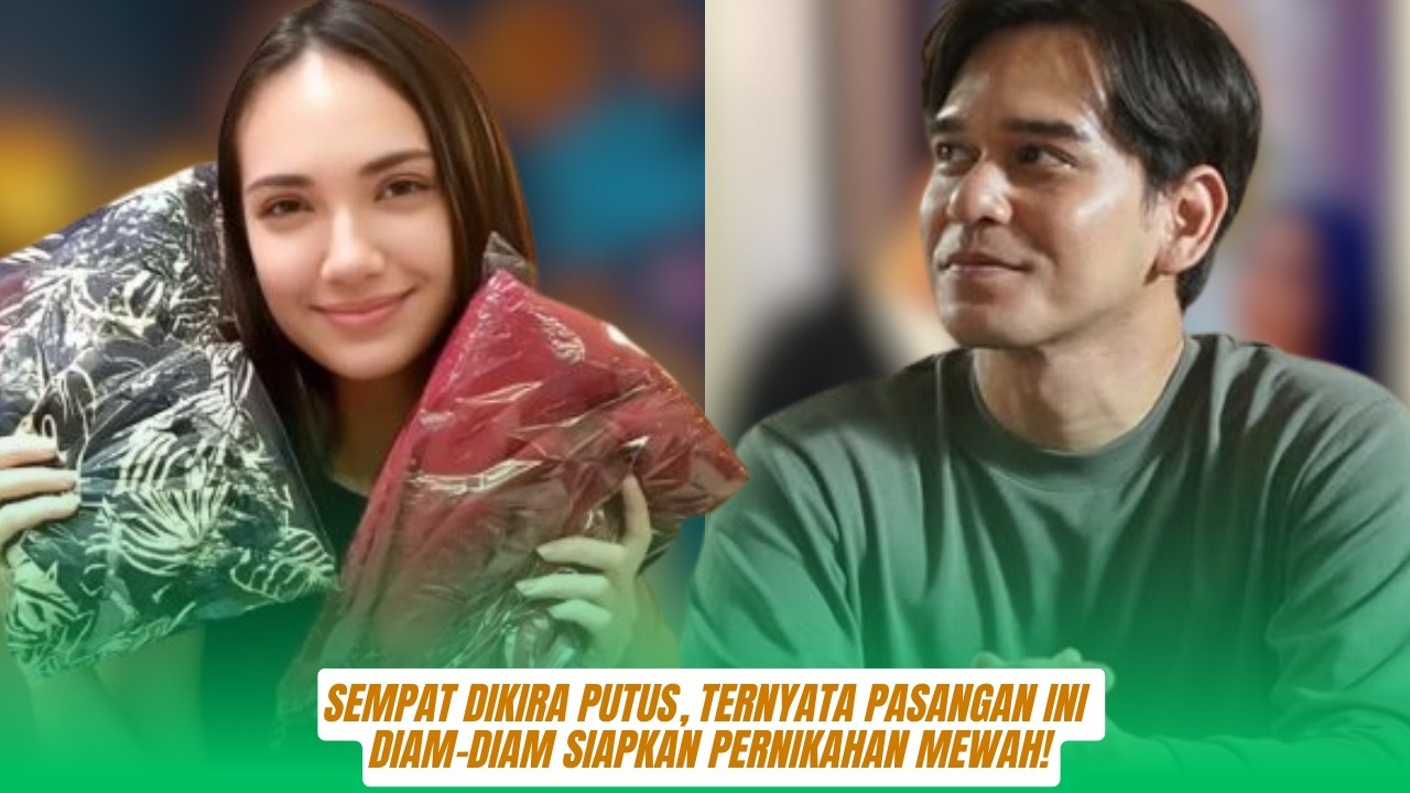 Sempat Dikira Putus, Ternyata Pasangan Ini Diam diam Siapkan Pernikahan Mewah!