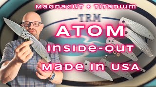 Affordable Unobtanium: inside-out Review of Three Rivers MFR MagnaCut Atom knife.