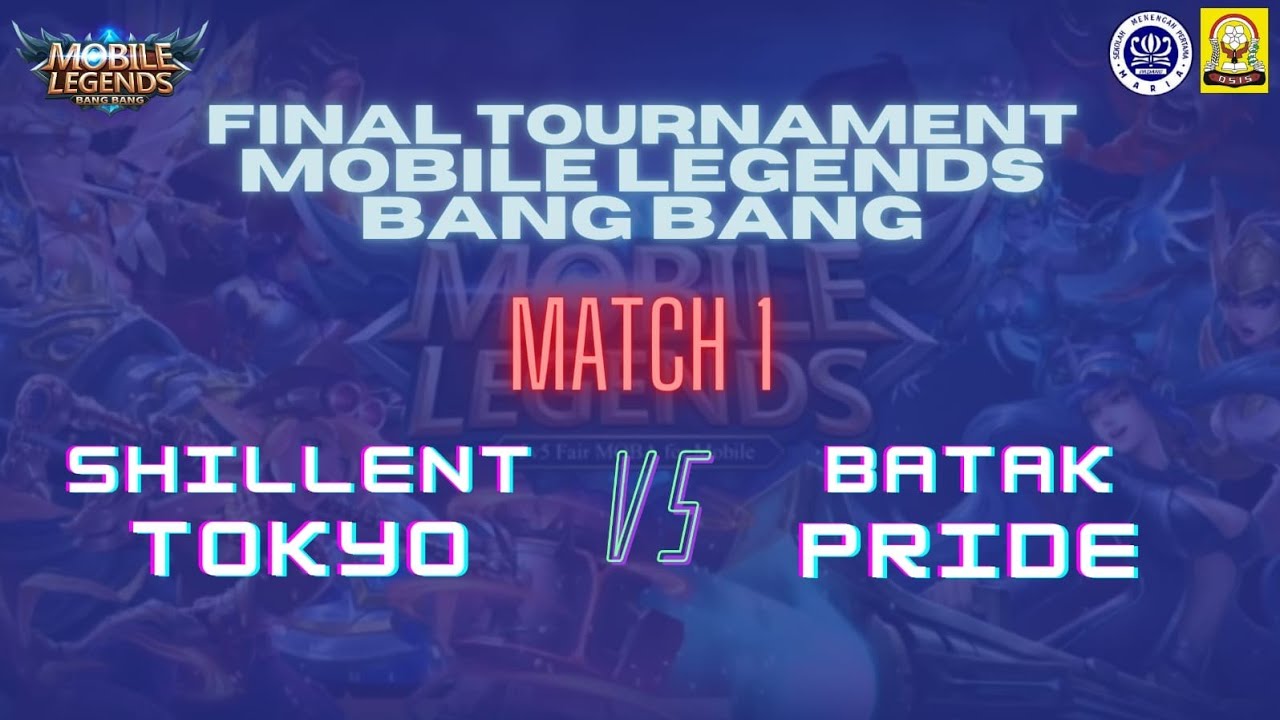 Final Tournament Mobile Legends match 1 (Shillent Tokyo vs Batak Pride)