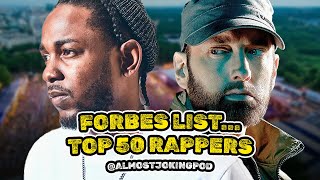 Forbes List... TOP 50 RAPPERS
