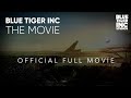 Blue tiger inc the movie 2019  official full movie