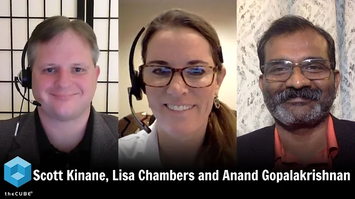 Scott Kinane, Lisa Chambers & Anand Gopalakrishnan...