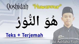 Qoshidah Huwannur (Dialah Cahaya) karya Al Habib Ali Al Habsyi || Syair menusuk untuk perindu Rasul