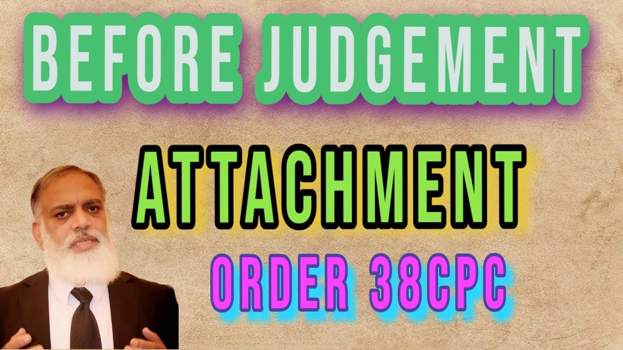 attachment-of-property-order-38-cpc-youtube