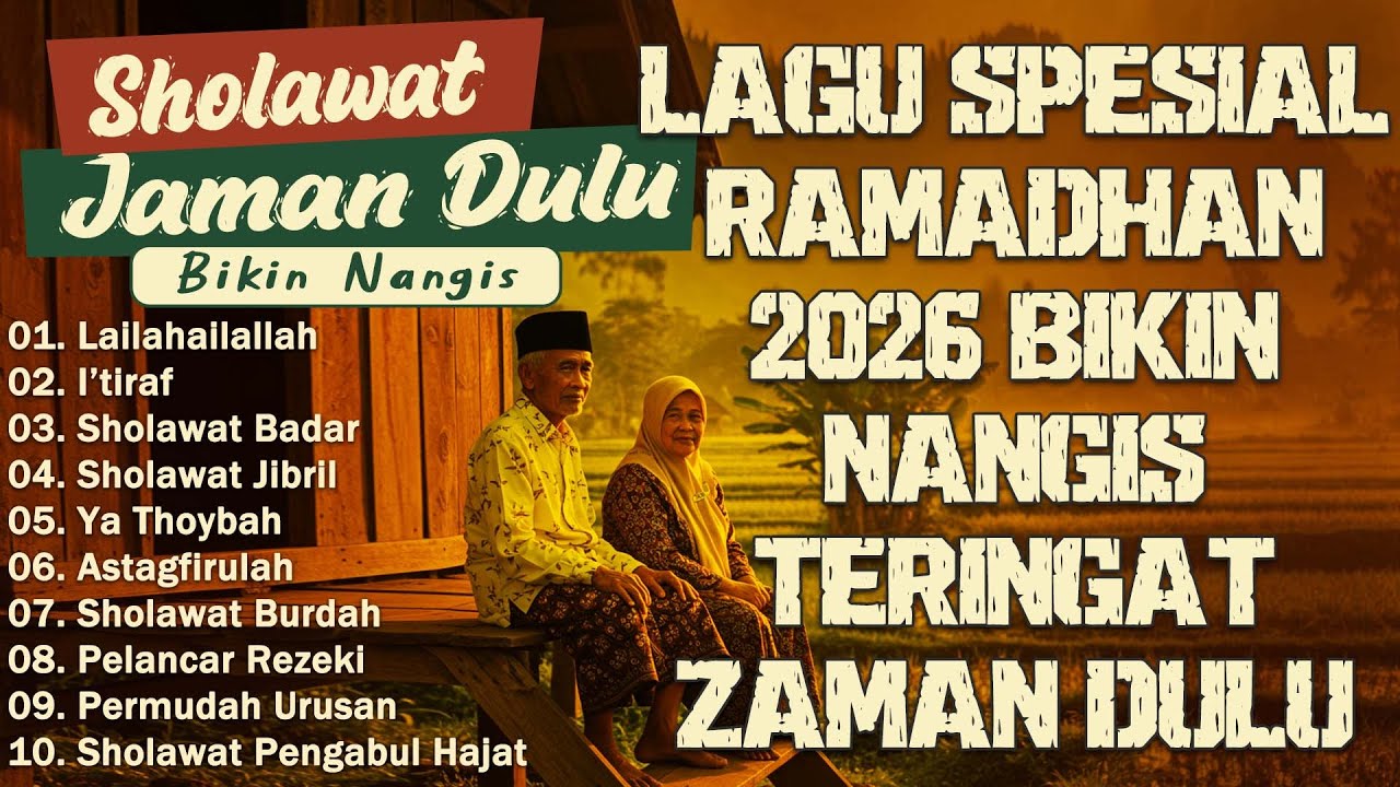 KUMPULAN SHOLAWAT NABI LAWAS✨ | SHOLAWAT JAMAN DULU SPESIAL RAMADHAN 2026🌙 SHOLAWAT JAWA KUNO