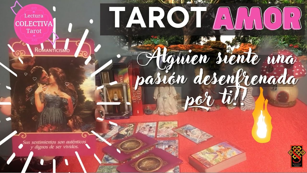 TAROT INTERACTIVO AMOR 😱ALGUIEN SIENTE UNA PASIÓN DESENFRENADA POR TI ...