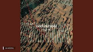 【432Hz】水平線 Suiheisen - back number