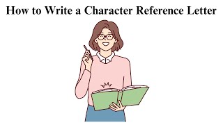 How to Write a Character Reference Letter screenshot 2