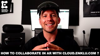How To Collaborate In Augmented Reality With Enklu Cloud And HoloLens2?