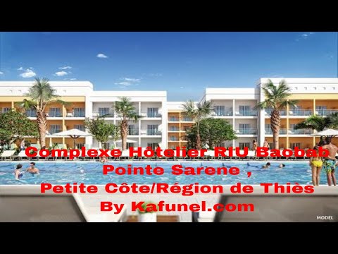 Inauguration du Complexe Hôtelier RIU Baobab à Pointe Sarene ‐ Réalisée avec Kafunel.com