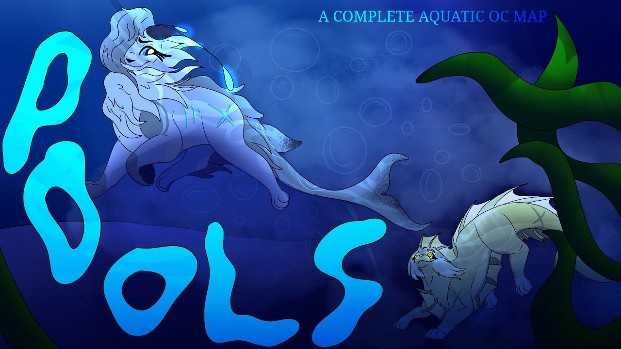 🪸 POOLS 🪸 A Complete Aquatic OC Multi-Animator Project