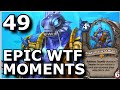 Hearthstone - Best Epic WTF Moments 49