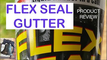 Flex Seal Gutter