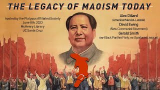 'The Legacy of Maoism Today' (6/08/23 panel)