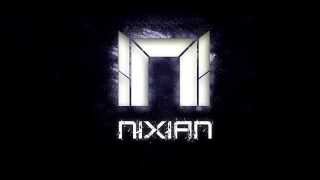 Nixian Intro