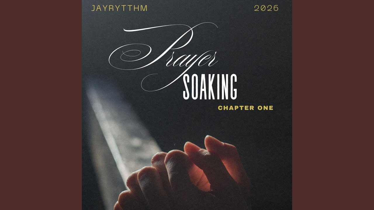 Ver Prayer Soaking Chapter One en YouTube Ver Prayer Soaking Chapter One en YouTube