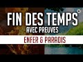 LA FIN DES TEMPS 4 - ENFER & PARADIS