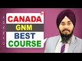 Canada gnm best course  study visa updates 2023  usa canada uk