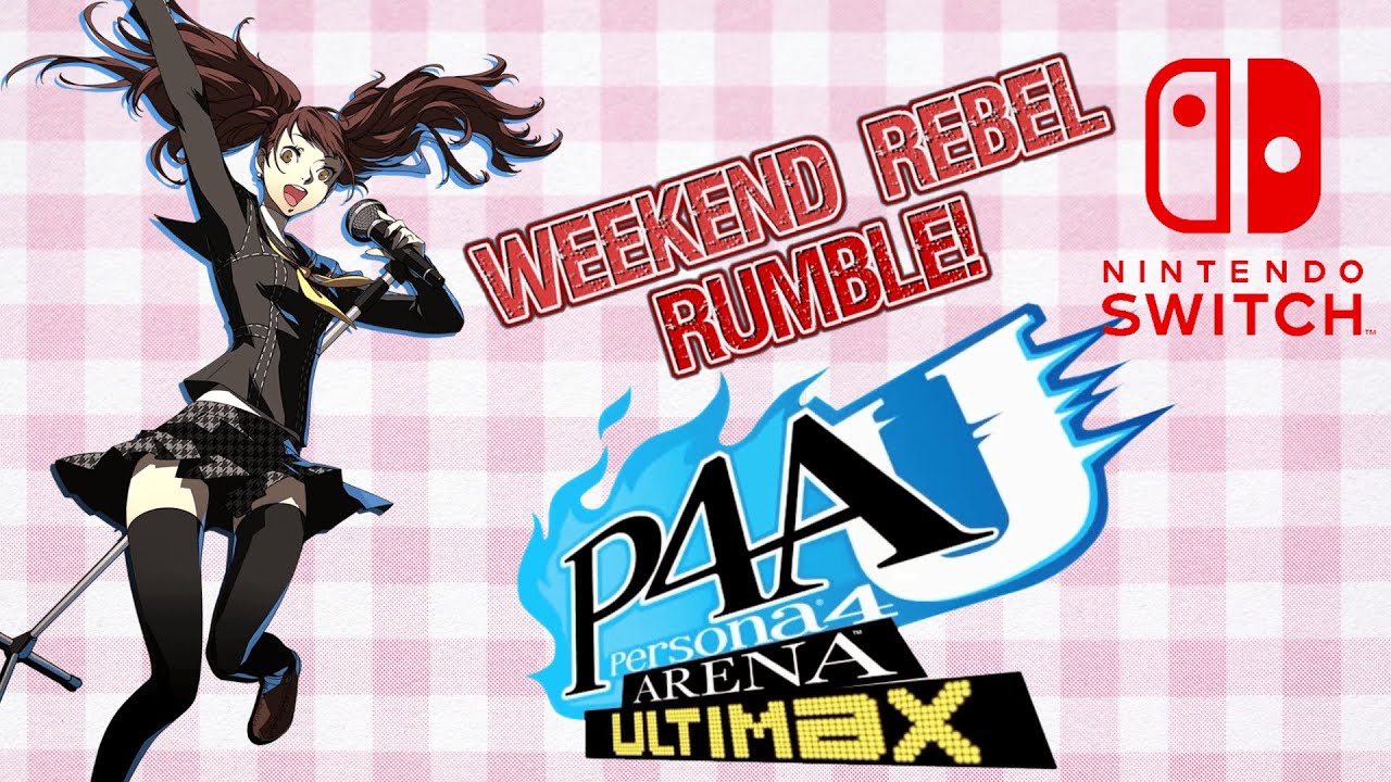 Weekend Rebel Rumble! #8 P4AU Switch pools