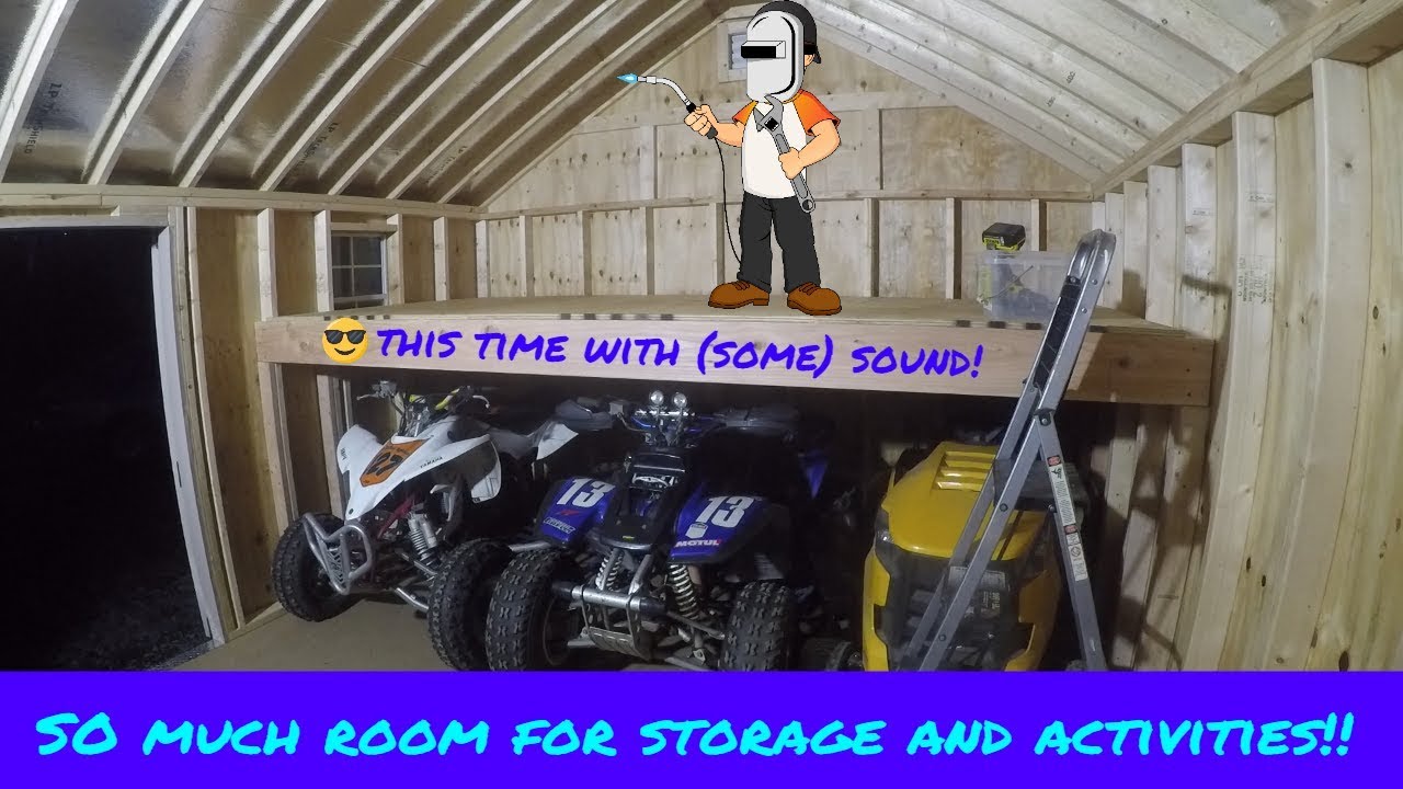 Building a Storage Loft in the New Shed!! - YouTube