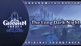 The Long Dark Night | Genshin Impact Original Soundtrack: Enkanomiya Chapter